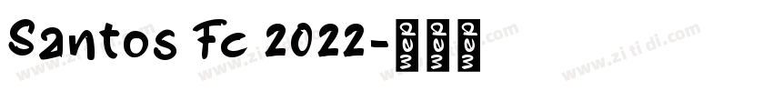 Santos Fc 2022字体转换